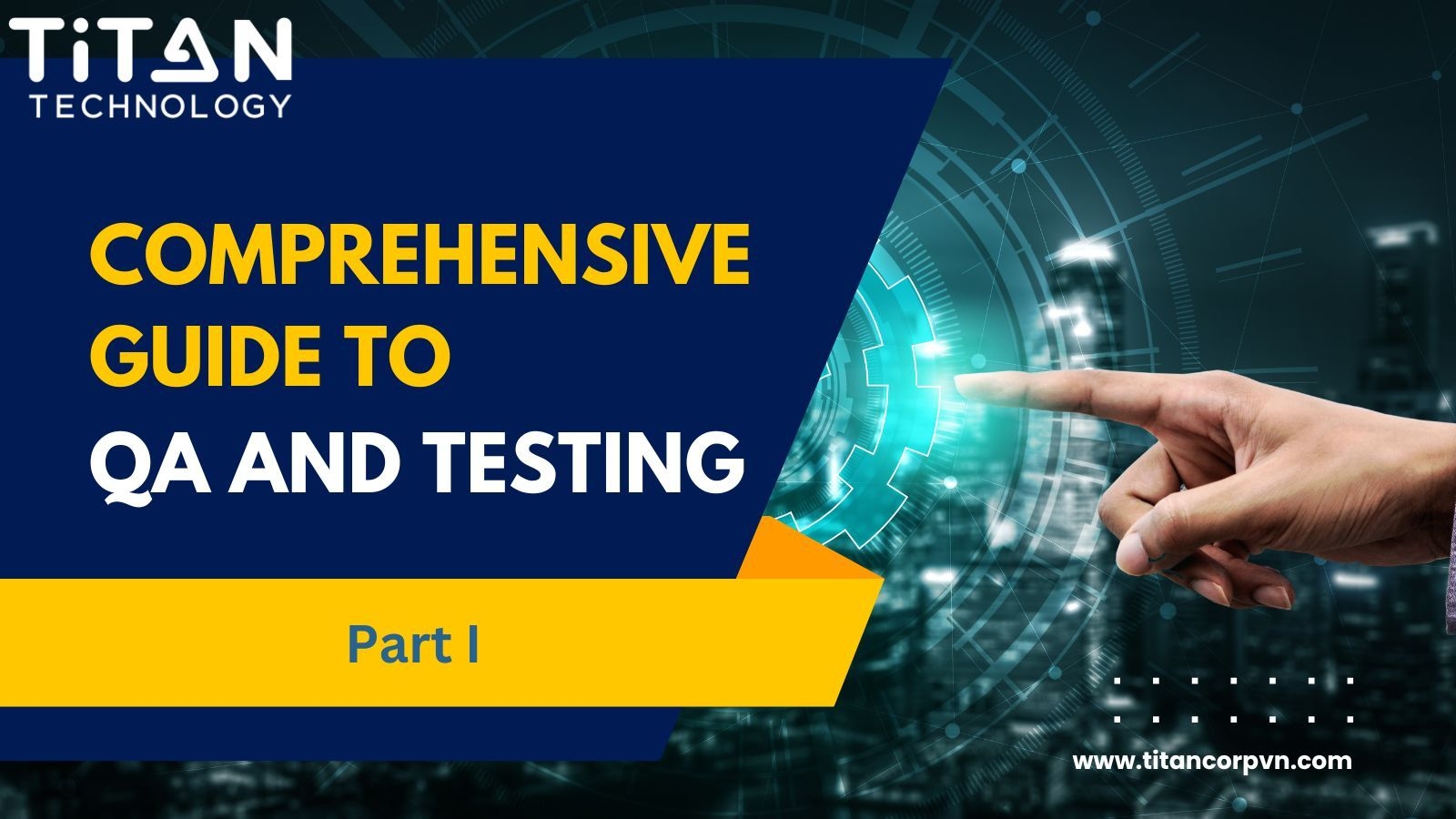 Comprehensive Guide to QA and Testing Part 1.jpg