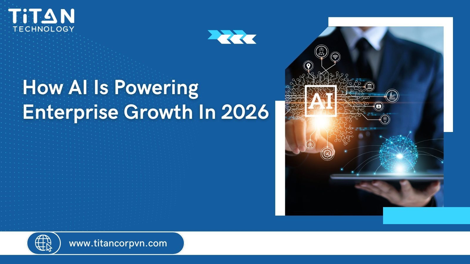 How AI Is Powering Enterprise Growth In 2026 .jpg