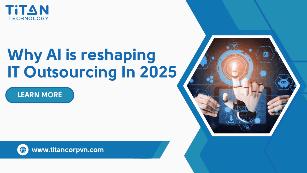 Why AI Is Reshaping IT Outsourcing In 2025