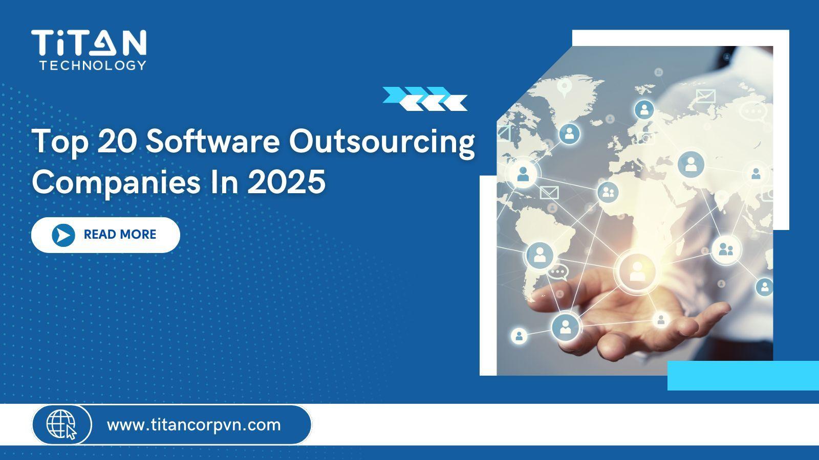 Top 20 Software Outsourcing Companies in 2025
