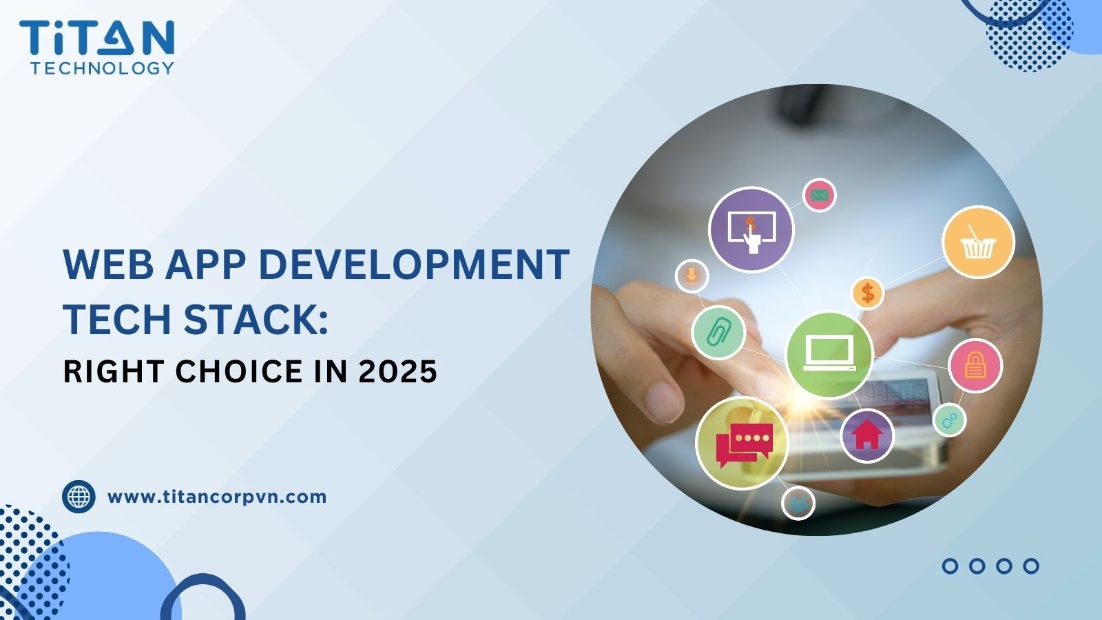 Web App Development Tech Stack_ Right Choice in 2025.jpg